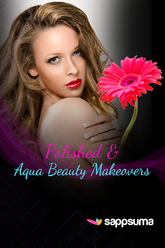 Polished Aqua Beauty Makeovers