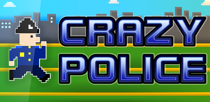 Crazy Police HD