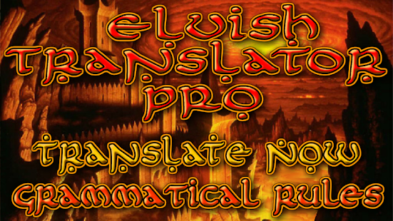 Lastest Elvish Translator APK for Android