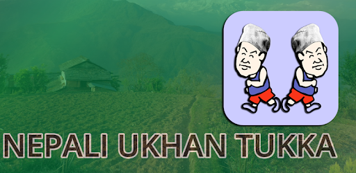Nepali Ukhan Tukka on Windows PC Download Free  -  