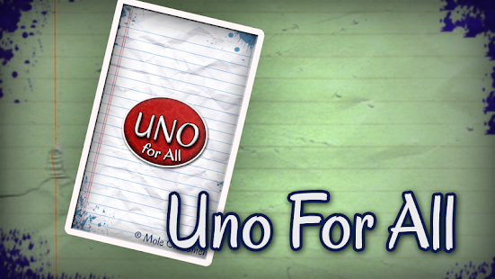 Uno For All