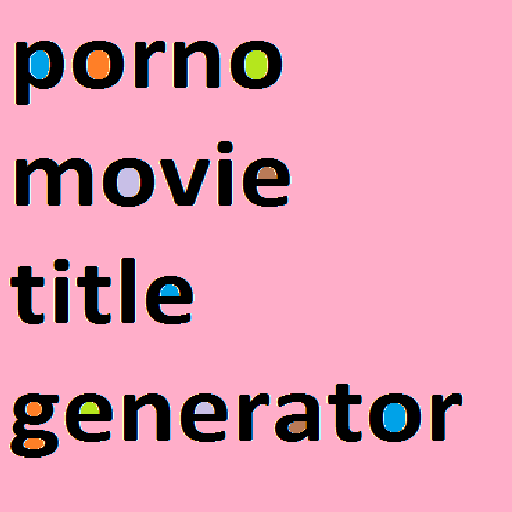 Porno Movie Title Generator LOGO-APP點子