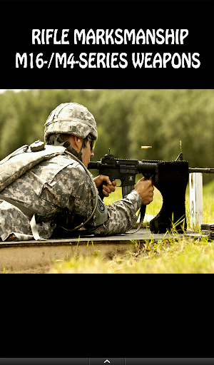 Rifle Marksmanship M16 and M4