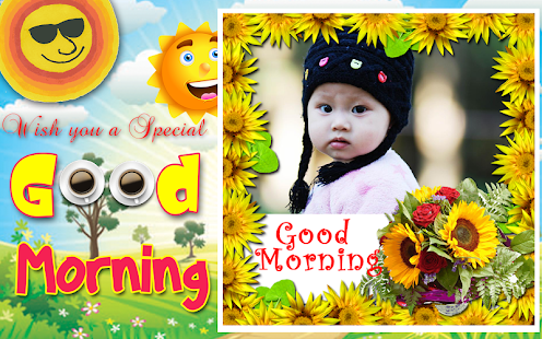 Free Good Morning Photo Frames APK for PC