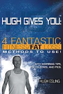 Hugh Gives You (TM) 4 Fantastic Fitness/Fat Loss Methods To Use! cover