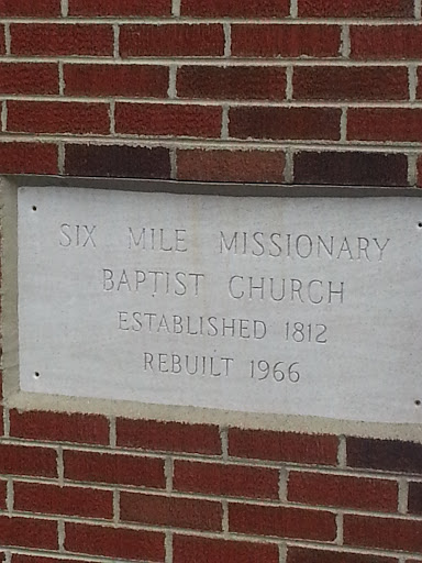 Six Mile Missionary Baptist