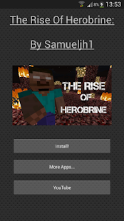 How to install The Rise of Herobrine: MCPE 6.00 unlimited apk for android