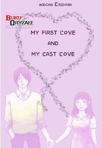 Novel My First and Last Love