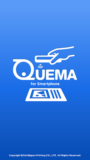 QUEMA for Smartphone