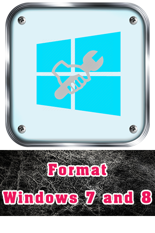 Format Windows 7 and 8