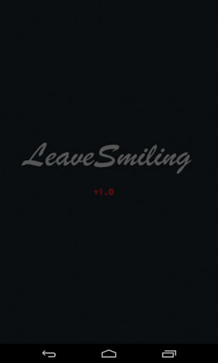 Leave Smiling