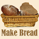 Bread Maker