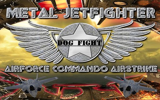 Metal Jetfighters dog fight