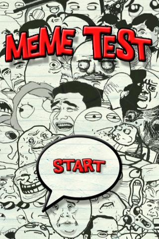 Meme Test Which meme are you