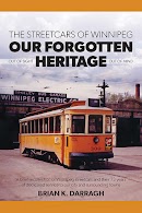 The Streetcars of Winnipeg - Our Forgotten Heritage cover