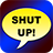 Shut Up Sound Board