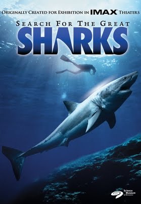 Search for the Great Sharks: IMAX