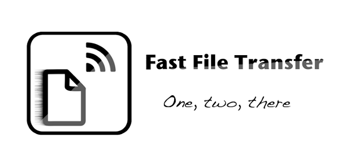 Transfer files at the speed of 32 Mbits to others via Fast File Transfer for Android