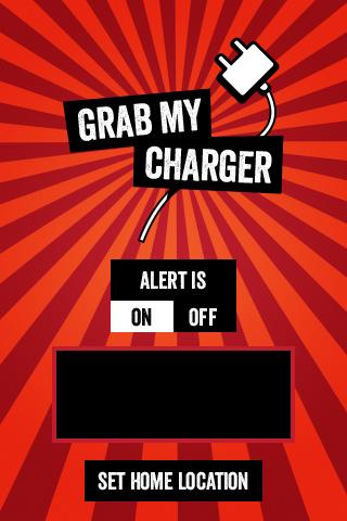 'Grab My Charger'