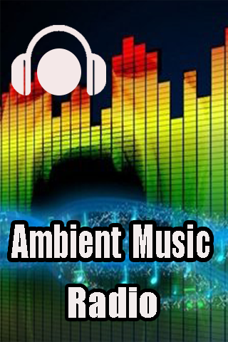 Ambient Music Radio