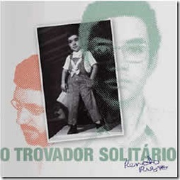 o-trovador-solitario