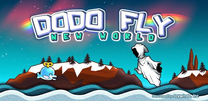 free download android full pro mediafire qvga tablet armv6 DODO FLY: NEW WORLD APK v1.0 apps themes games application