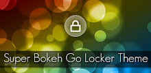Go Locker Super Bokeh Theme APK