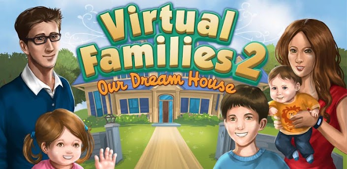 Apk Virtual Families 2 v1.1.8 (Full Free/No Ads)