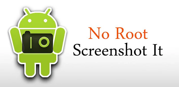 No Root Screenshot It v3.14 برنامج تصوير الشاشة بدون رووت نسخة كاملة