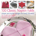 100 Classic Napkin Folds : Sim