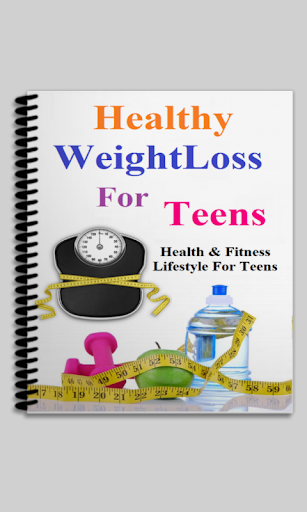 Healthy WeightLoss For Teens