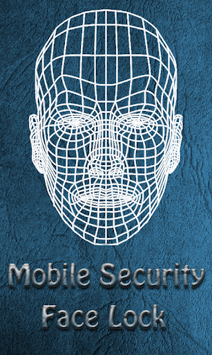 Mobile Face Recognition Lock