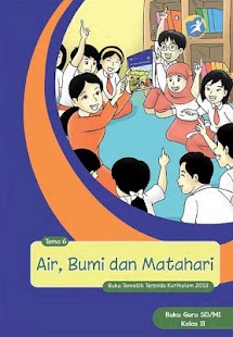Free Buku Guru Kelas 2 Tema 6 Kur13 APK for PC