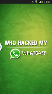 Who Hacked My Whatsapp