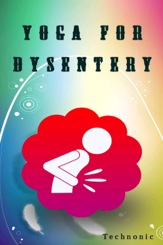 Yoga for Dysentry