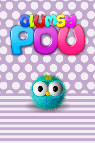 Clumsy Pou