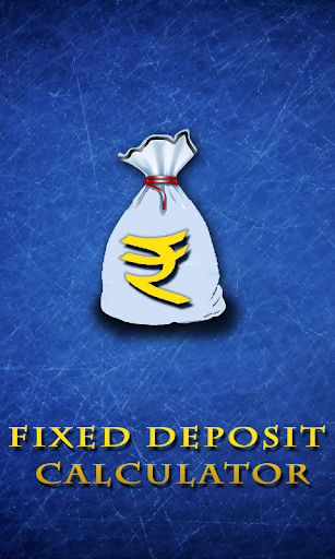 Fixed Deposit Calculator