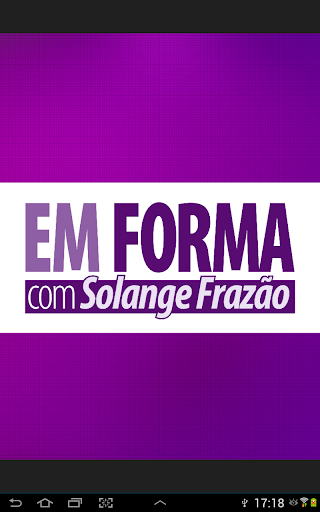 Em forma com Solange Frazão