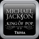 King of Pop Trivia