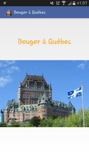 Bouger à Québec