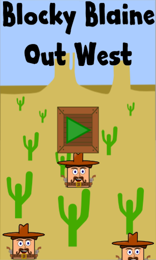 Blocky Blaine: Out West