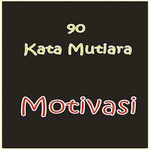 Download Motivasi Kata Mutiara Bijak APK to PC Download 