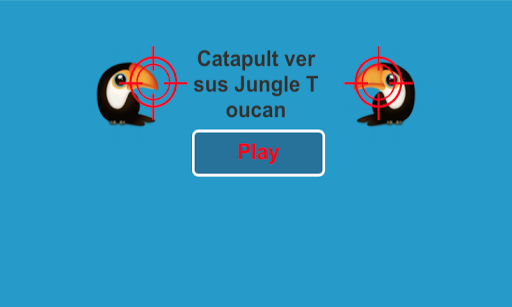 Catapult versus Jungle Toucan