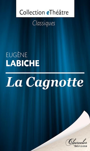 La Cagnotte - Eugène Labiche