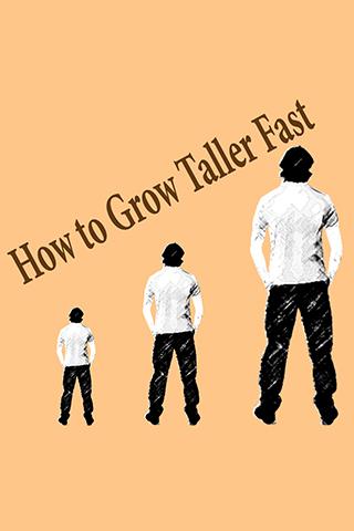 How to Grow Taller Fast