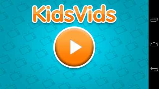 Kids Vids: Top Videos for Kids