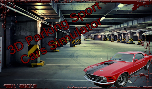 3D Parking Sport Car Simulator