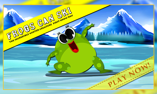 Frogs Can Ski : The Snow Day