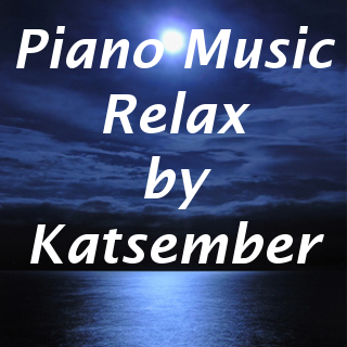 Piano Music Relax by Katsember