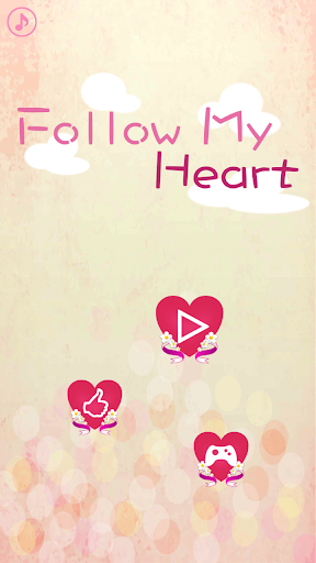 Follow my heart - Valentine